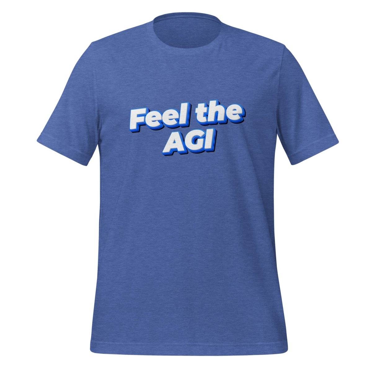 Product mockup photo of the Feel the AGI T Shirt 2 (unisex) Heather True Royal / M.