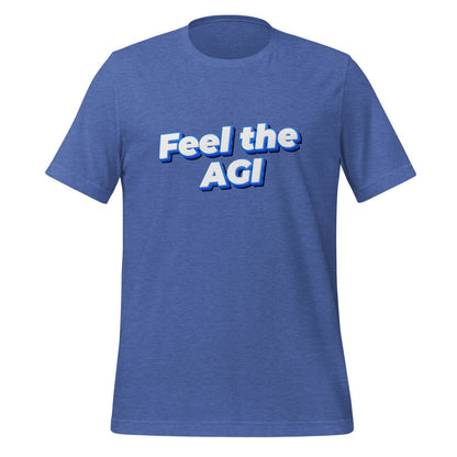 Product mockup photo of the Feel the AGI T Shirt 2 (unisex) Heather True Royal / M.