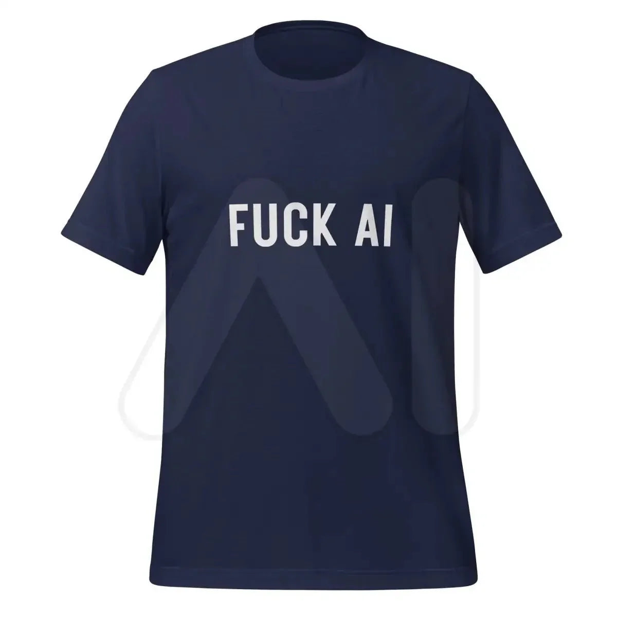 Product mockup photo of the Fuck AI T Shirt 2 (unisex) Navy / M.