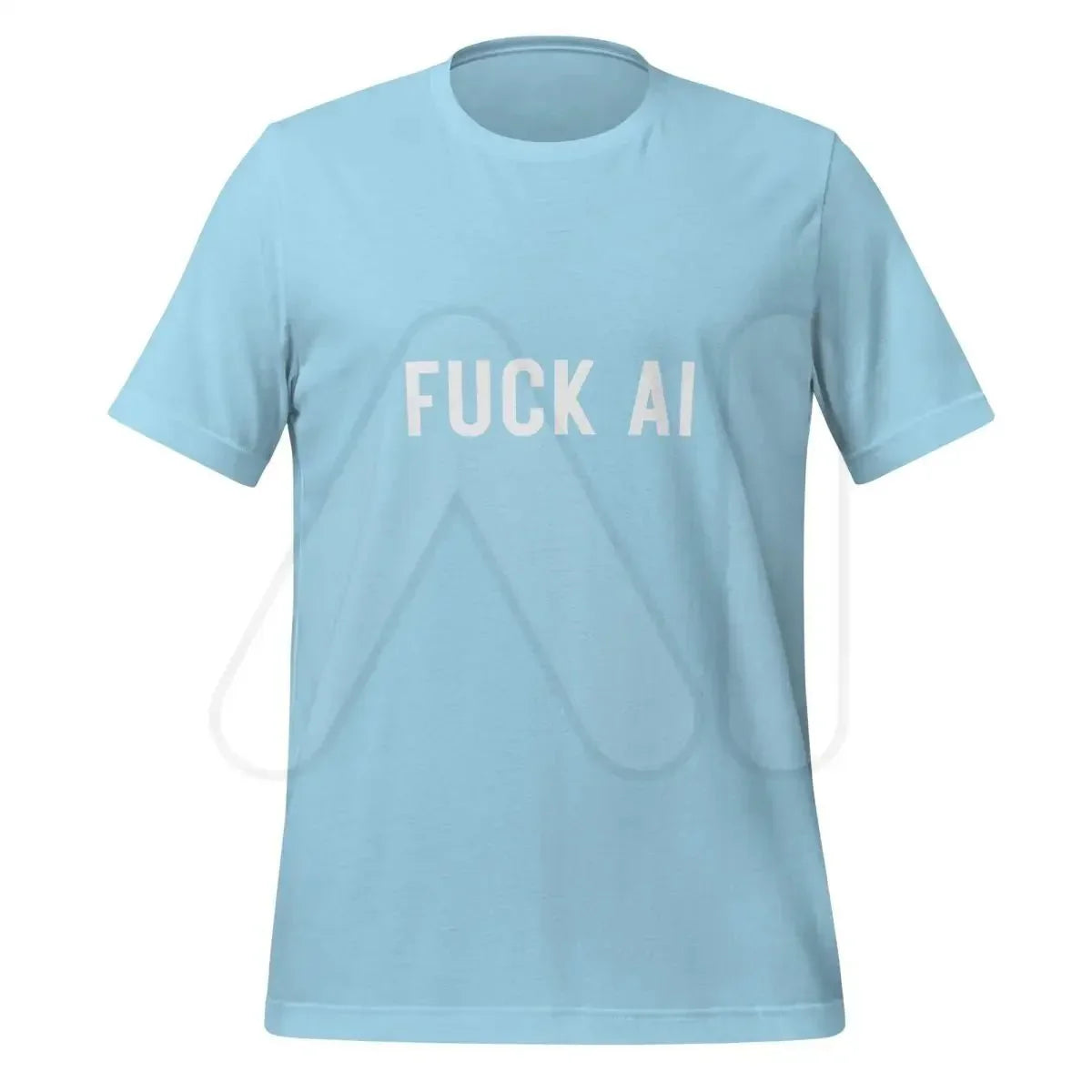 Product mockup photo of the Fuck AI T Shirt 2 (unisex) Ocean Blue / M.