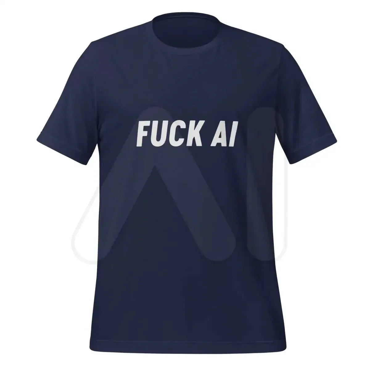Product mockup photo of the Fuck AI T-Shirt 4 (unisex) Navy / M.