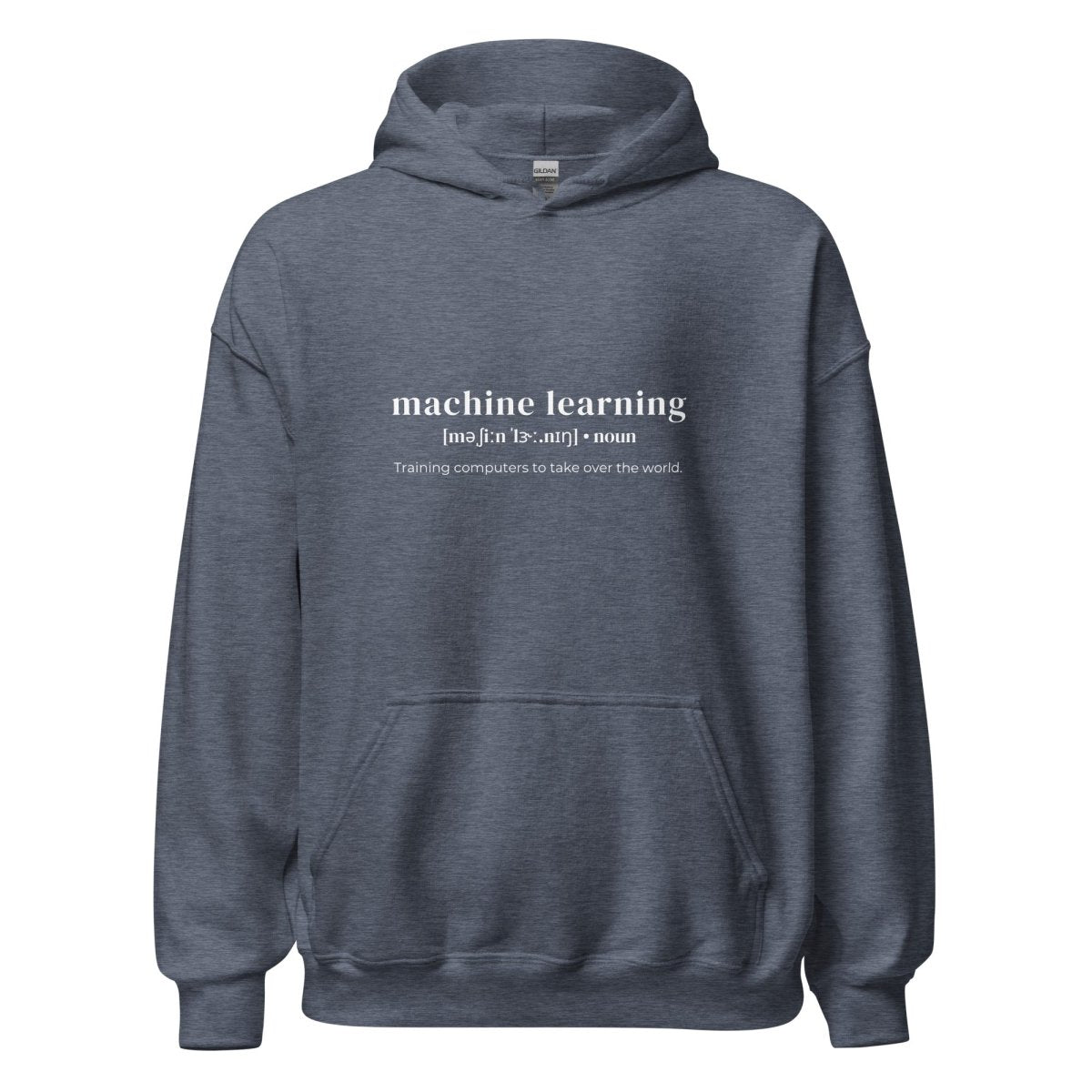 Image of the Funny Definition of Machine Learning Hoodie (unisex) Heather Sport Dark Navy / M.