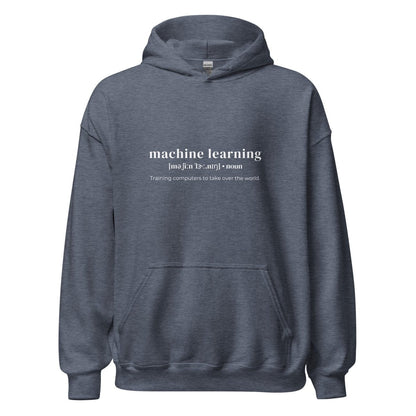 Image of the Funny Definition of Machine Learning Hoodie (unisex) Heather Sport Dark Navy / M.