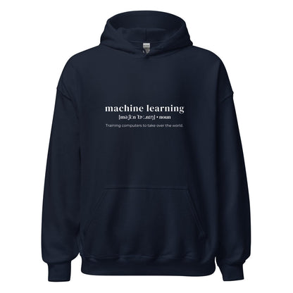 Image of the Funny Definition of Machine Learning Hoodie (unisex) Navy / M.