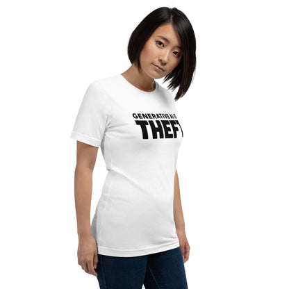 Image of the Generative AI is Theft T-Shirt (unisex).