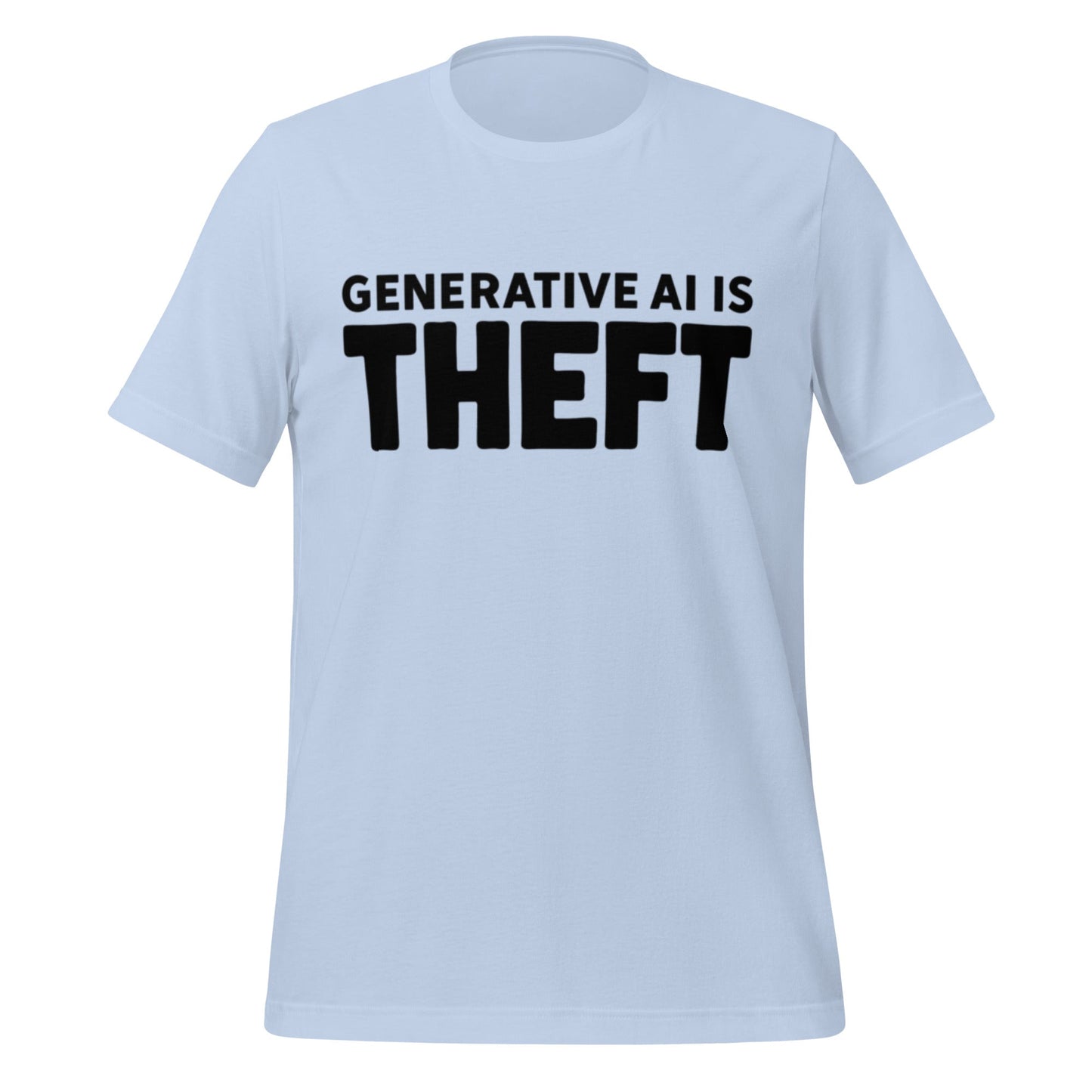Image of the Generative AI is Theft T-Shirt (unisex) Baby Blue / M.