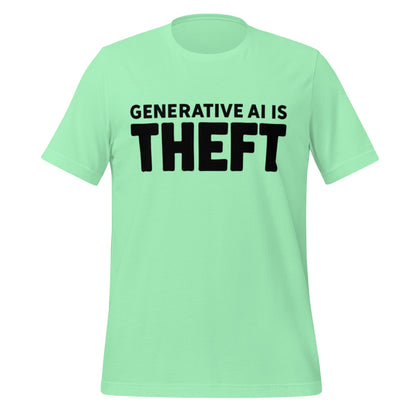 Image of the Generative AI is Theft T-Shirt (unisex) Mint / M.