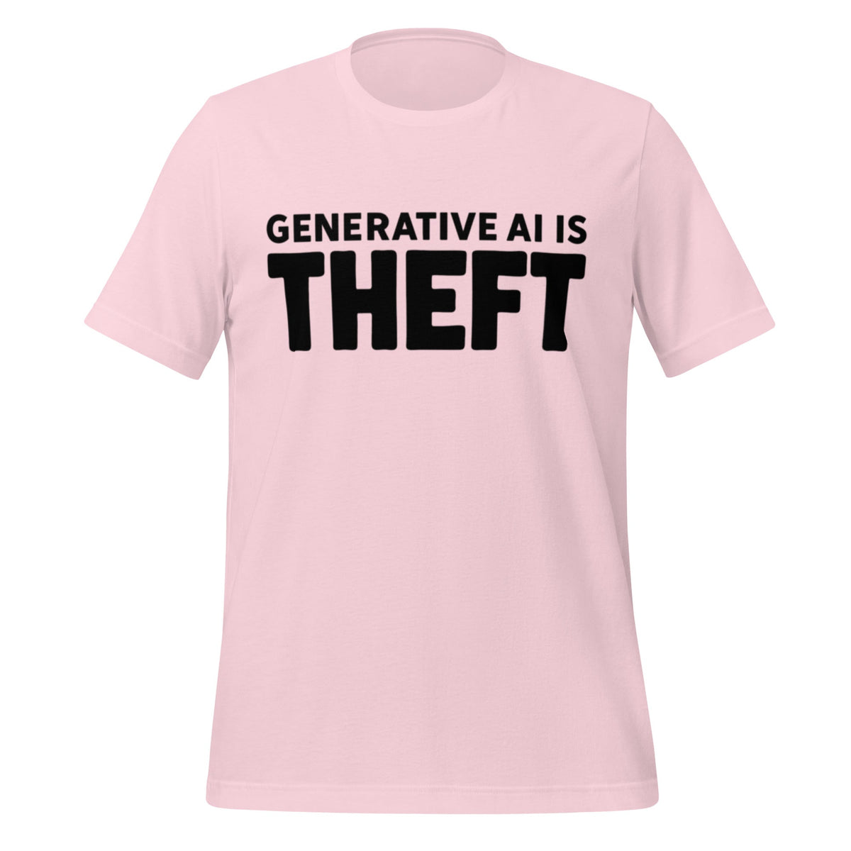 Image of the Generative AI is Theft T-Shirt (unisex) Soft Pink / M.
