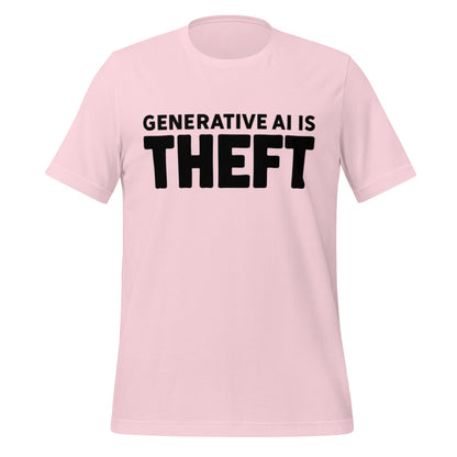 Image of the Generative AI is Theft T-Shirt (unisex) Soft Pink / M.