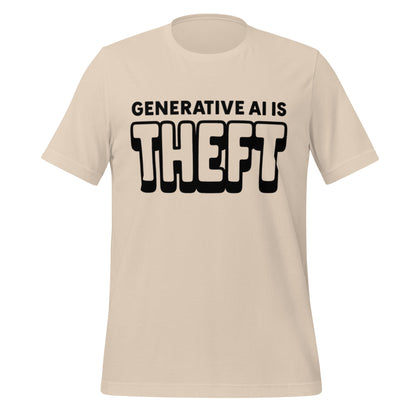 Product mockup photo of the Generative AI is Theft T Shirt (unisex) Soft Cream / M.