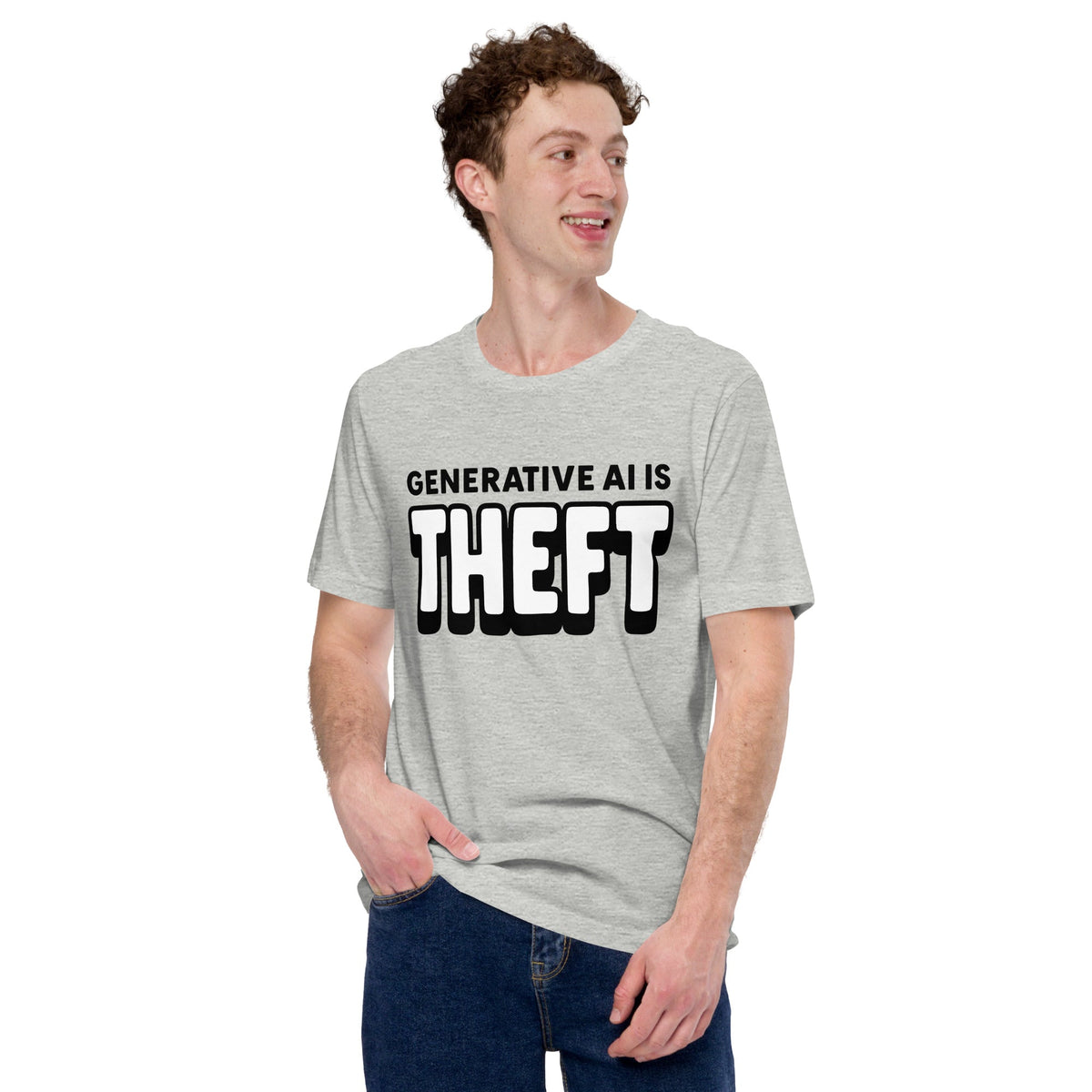 Product mockup photo of the Generative AI is Theft T Shirt (unisex).