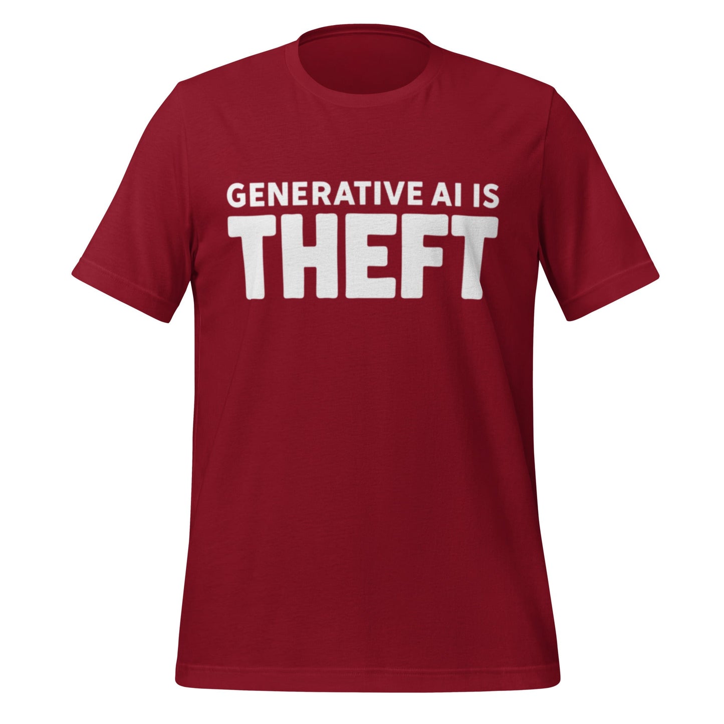 Product mockup photo of the Generative AI is Theft T Shirt (unisex) Cardinal / M.