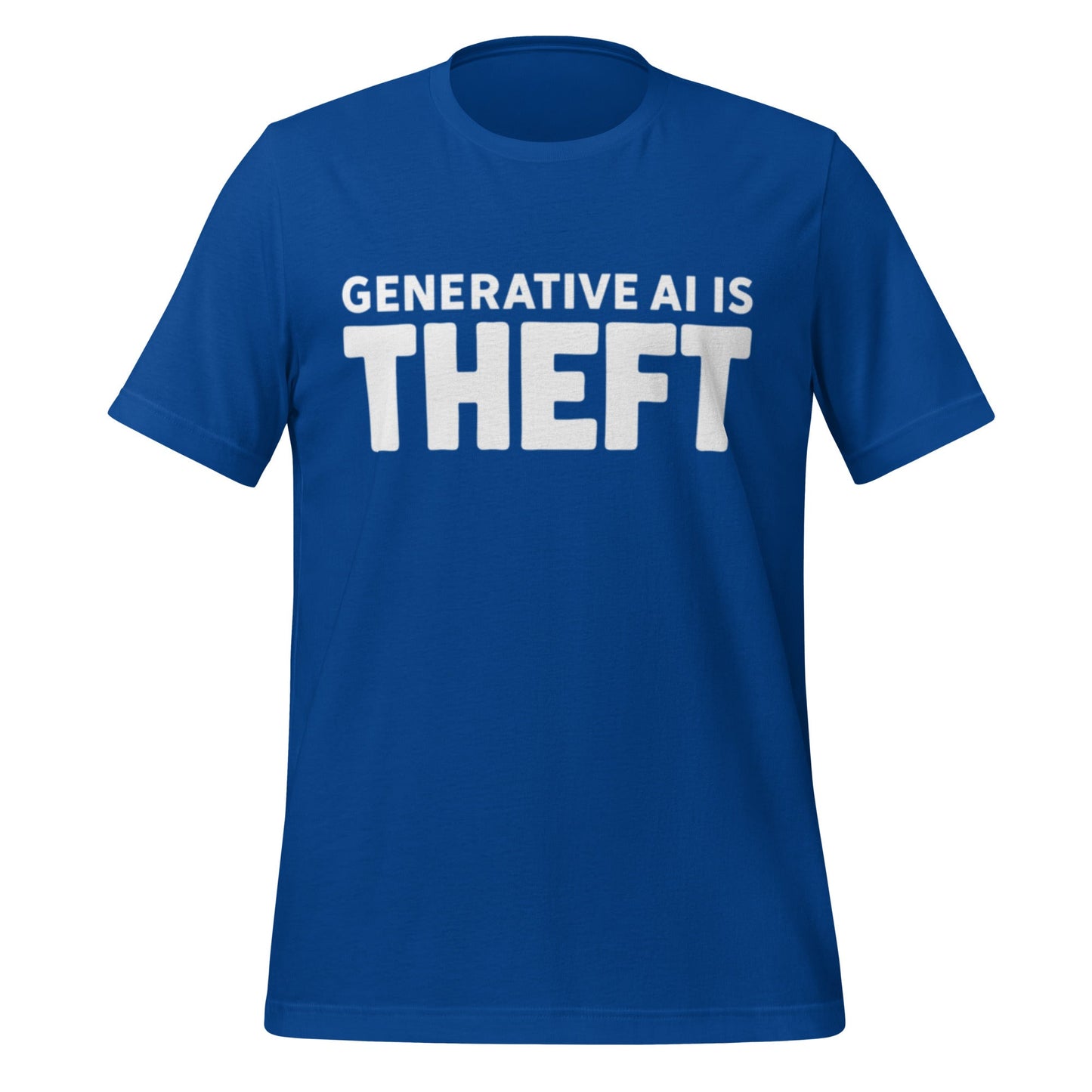Product mockup photo of the Generative AI is Theft T Shirt (unisex) True Royal / M.