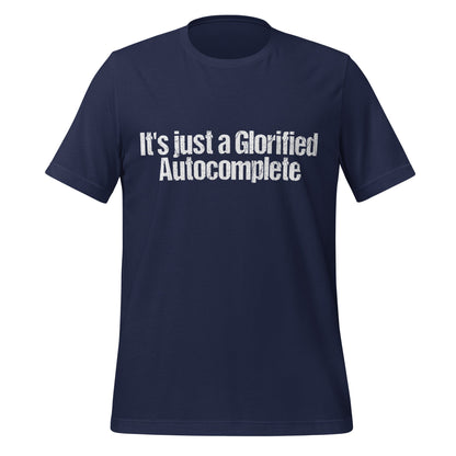 Mockup image of the Glorified Autocomplete T-Shirt (unisex) Navy / M.