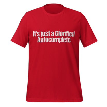 Mockup image of the Glorified Autocomplete T-Shirt (unisex) Red / M.