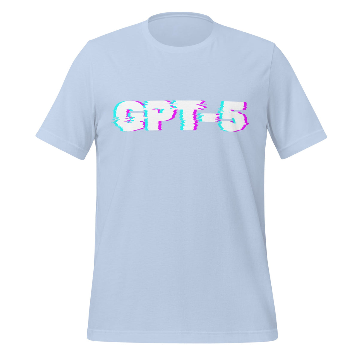 Product mockup photo of the GPT 5 Glitch T Shirt (unisex) Baby Blue / M.