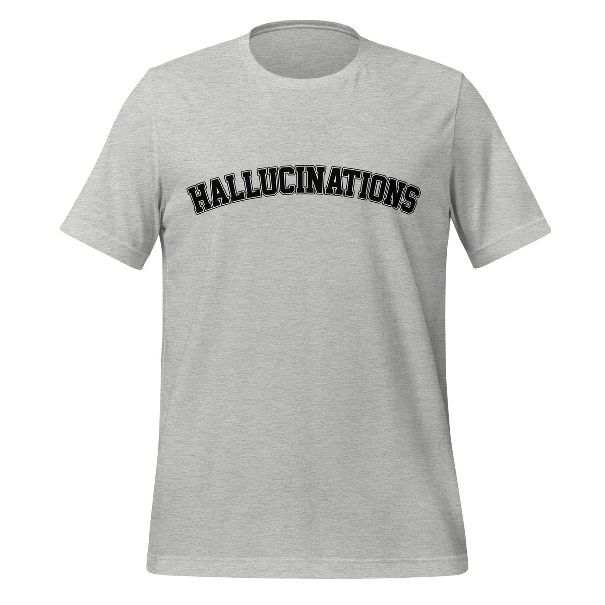 Image of the Hallucinations T-Shirt (unisex) Athletic Heather / M.