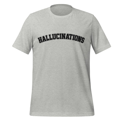 Image of the Hallucinations T-Shirt (unisex) Athletic Heather / M.
