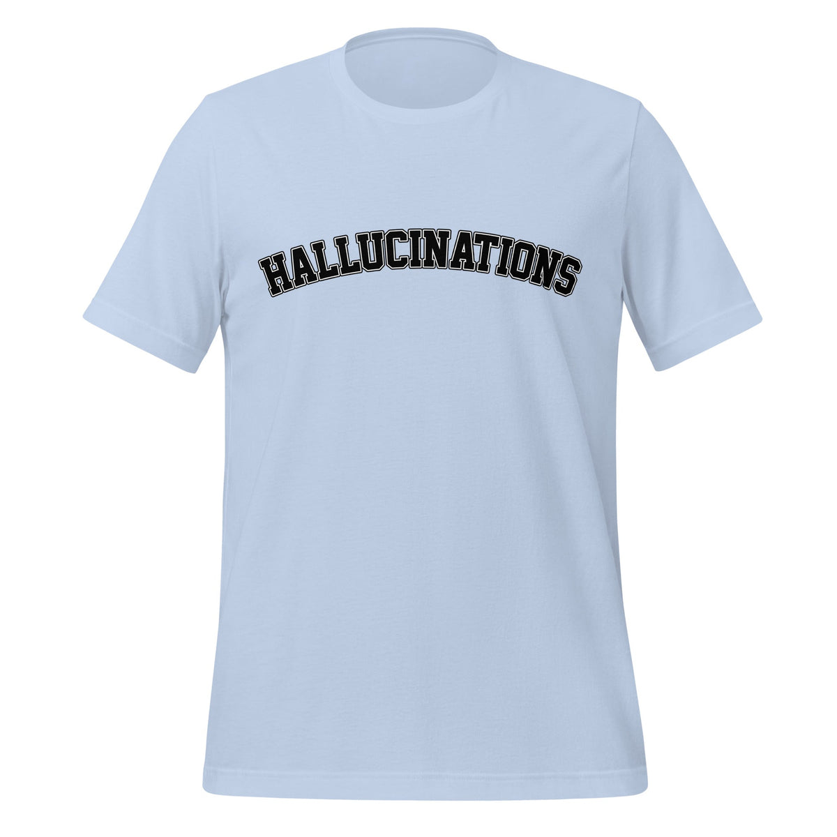 Image of the Hallucinations T-Shirt (unisex) Baby Blue / M.
