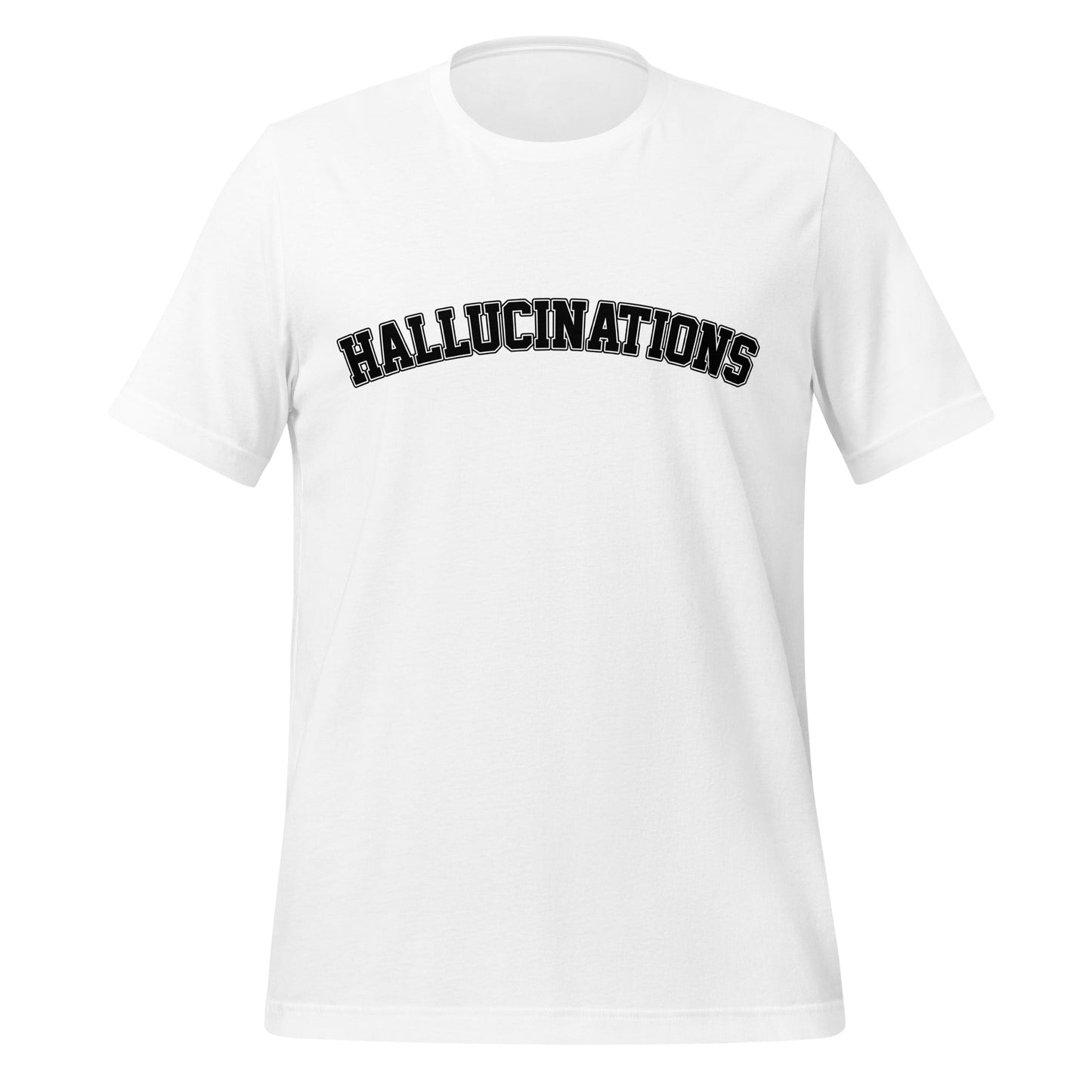 Image of the Hallucinations T-Shirt (unisex) White / M.