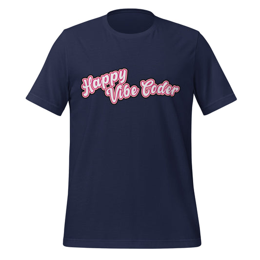 Mockup image of the Happy Vibe Coder T-Shirt (unisex) Navy / M.