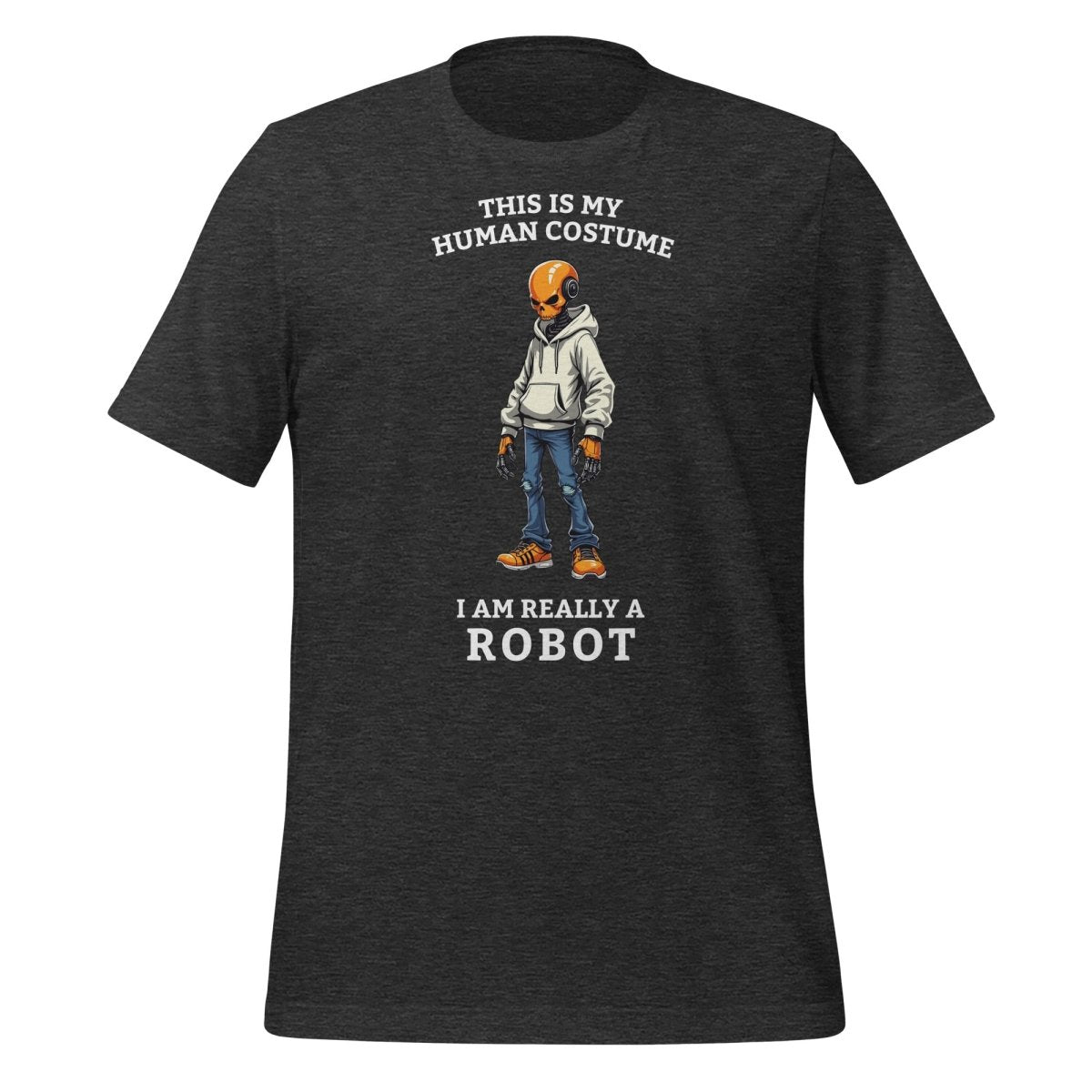 Product mockup photo of the Human Costume Robot T Shirt 2 (unisex) Dark Grey Heather / M.