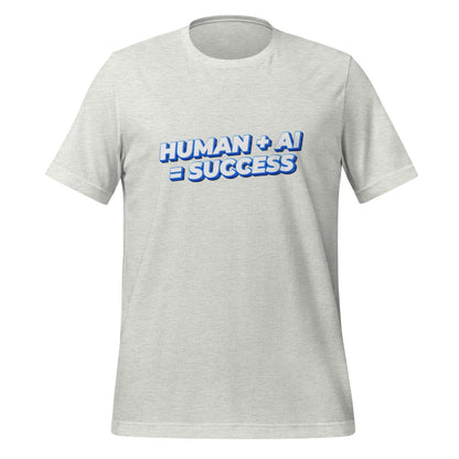 Product mockup photo of the Human Plus AI Equals Success T Shirt (unisex) Ash / M.