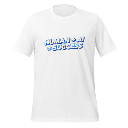 Product mockup photo of the Human Plus AI Equals Success T Shirt (unisex) White / M.