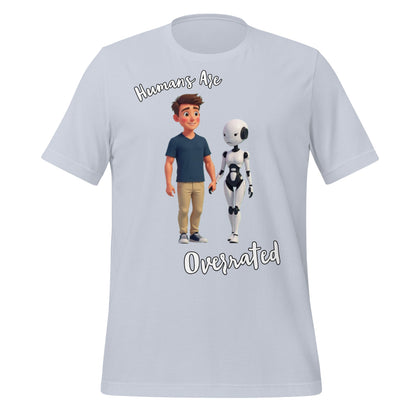 Image of the Humans are Overrated T-Shirt (unisex) Light Blue / M.