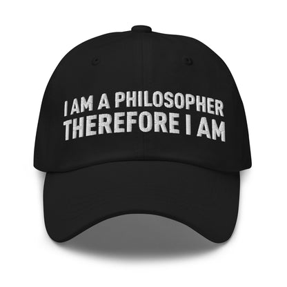 Image of the I Am a Philosopher Therefore I Am Cap Black.