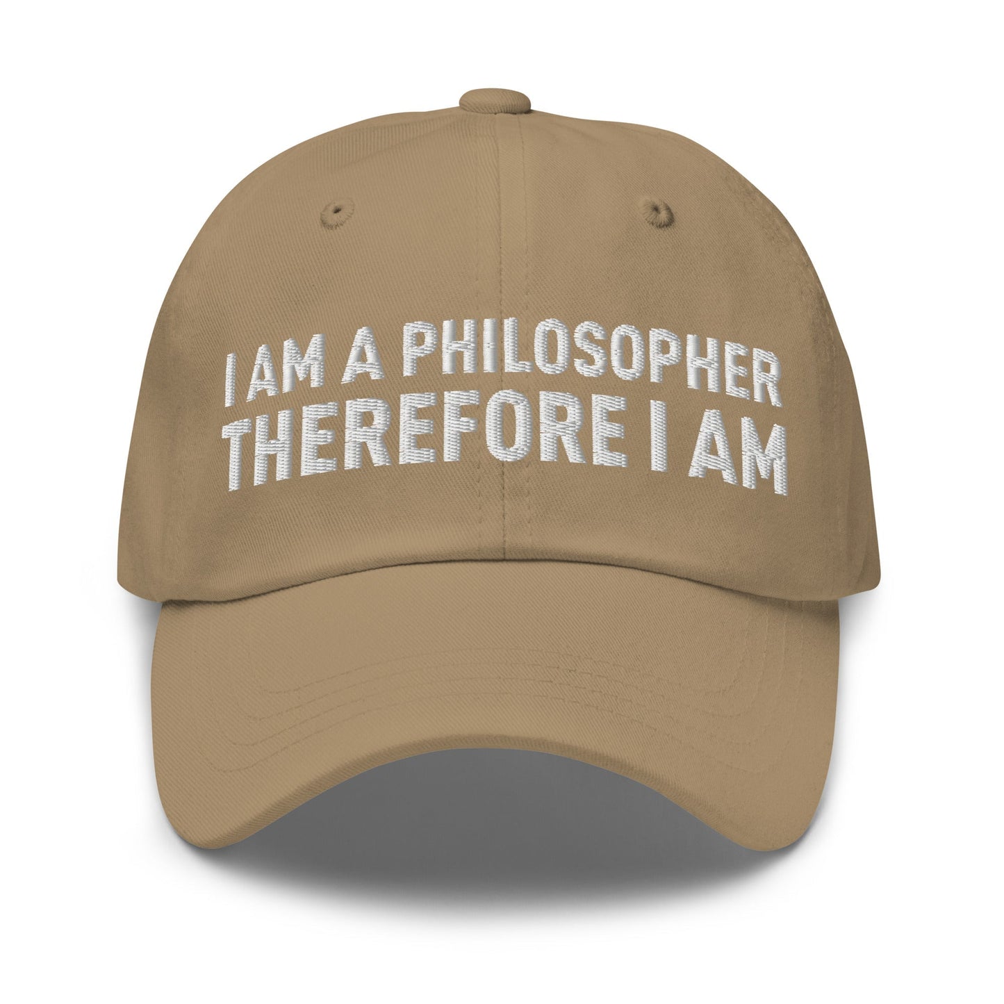 Image of the I Am a Philosopher Therefore I Am Cap Khaki.