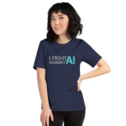 Image of the I Fight Against AI T-Shirt (unisex).