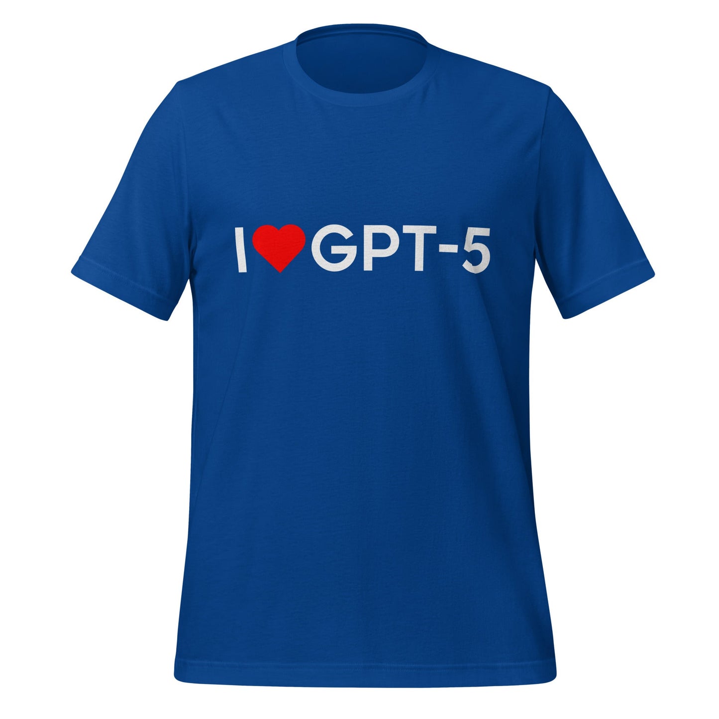 Product mockup photo of the I Heart GPT 5 T Shirt (unisex) True Royal / M.