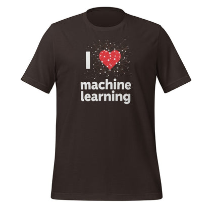 Product mockup photo of the I Heart Machine Learning T Shirt 2 (unisex) Brown / M.
