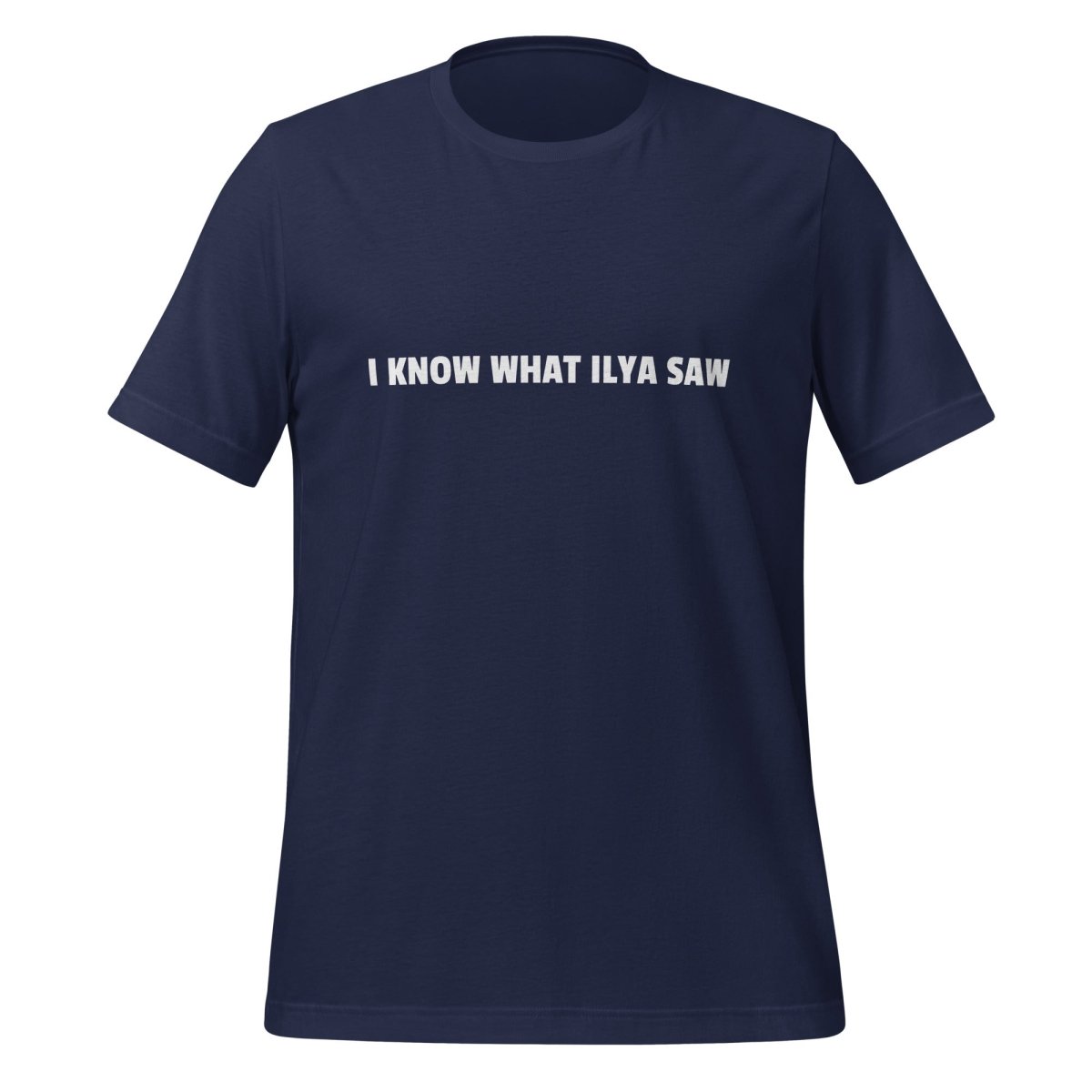 Image of the I KNOW WHAT ILYA SAW T-Shirt (unisex) Navy / M.