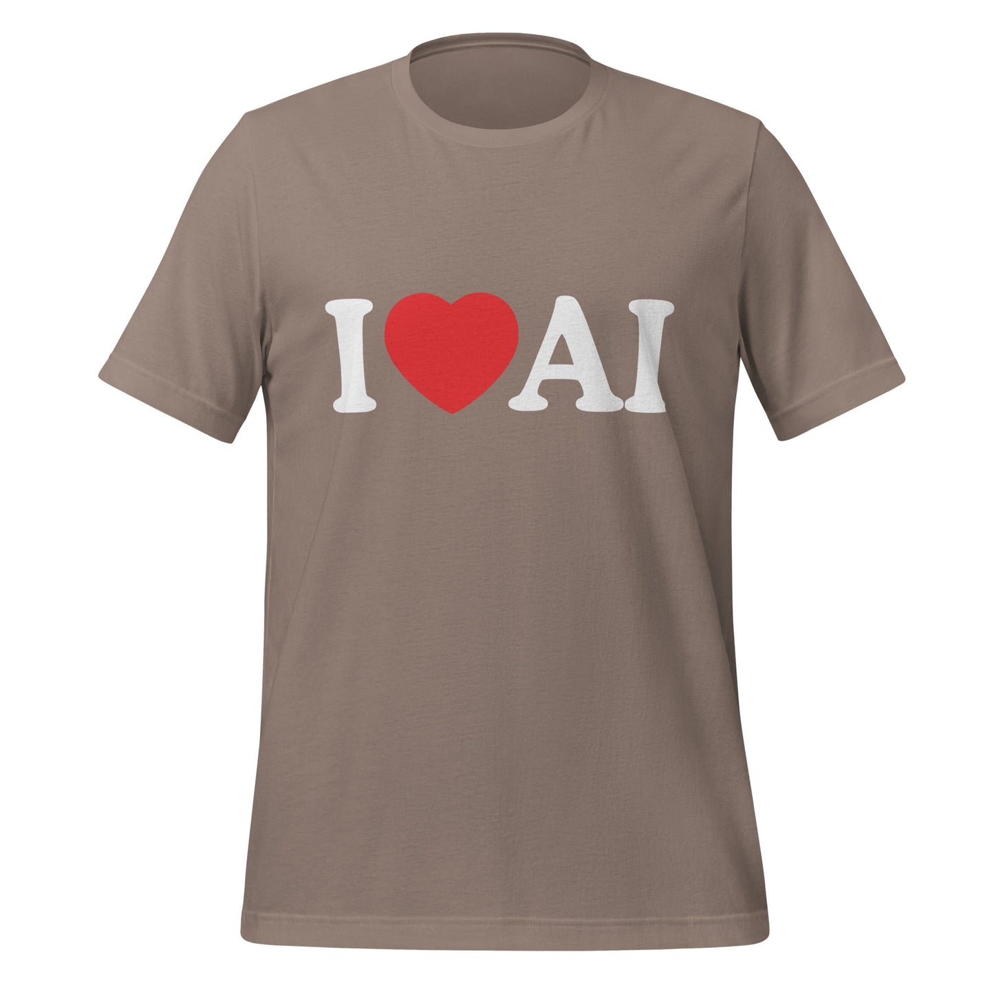 Image of the I Love AI T-Shirt (unisex) Pebble / M.