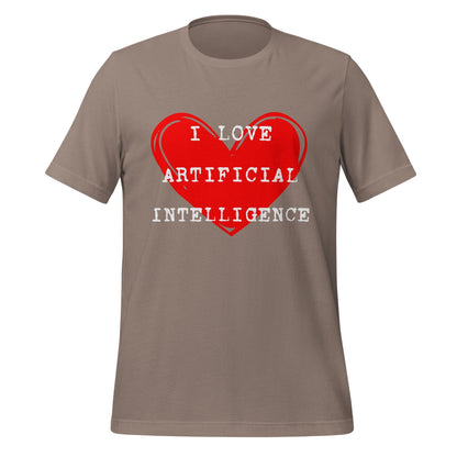 Product mockup photo of the I LOVE ARTIFICIAL INTELLIGENCE T Shirt (unisex) Pebble / M.