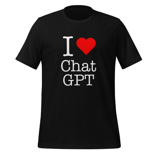 I Love Chat GPT T-Shirt (unisex) - AI Store