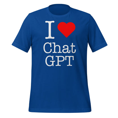 Image of the I Love Chat GPT T-Shirt (unisex) True Royal / M.