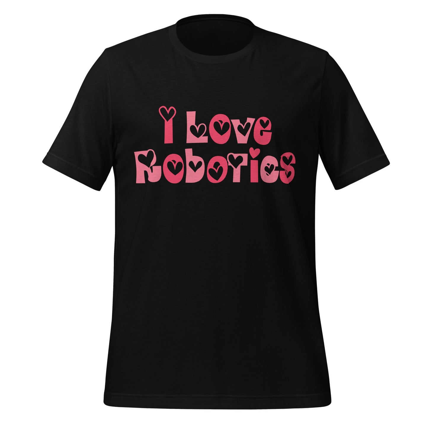 Product mockup photo of the I Love Robotics T Shirt (unisex) Black / M.