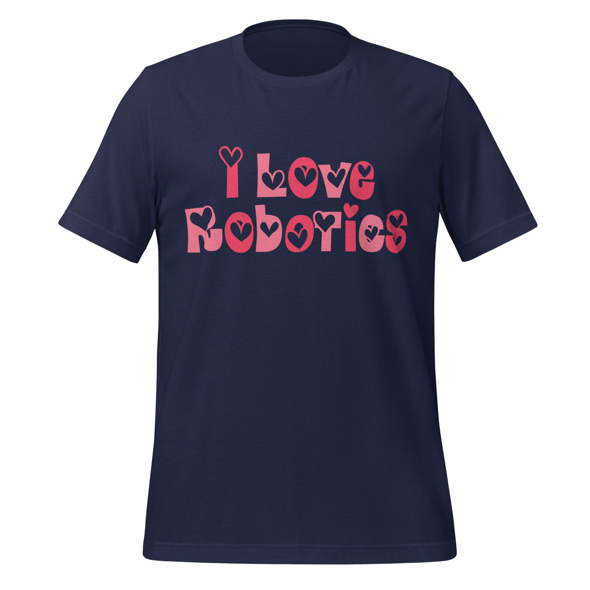 Product mockup photo of the I Love Robotics T Shirt (unisex) Navy / M.