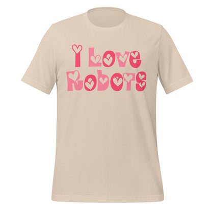 Product mockup photo of the I Love Robots T Shirt (unisex) Soft Cream / M.