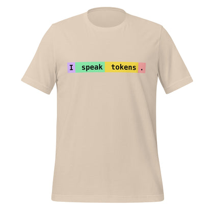 Image of the I speak tokens. T-Shirt (unisex) Soft Cream / M.