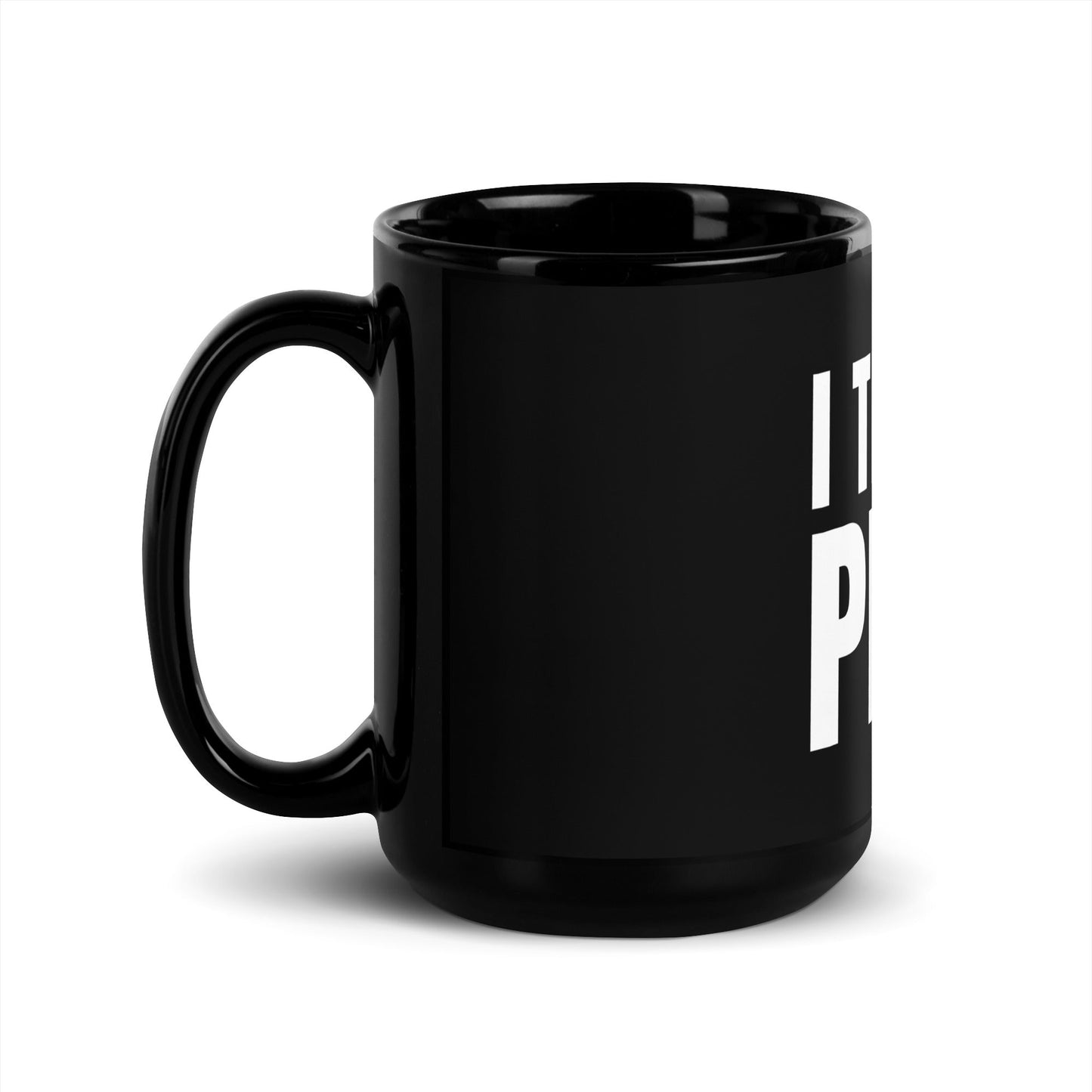 Image of the I Test in Prod Black Glossy Mug.