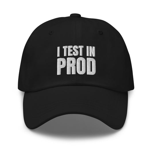 Image of the I Test in Prod Cap Black.