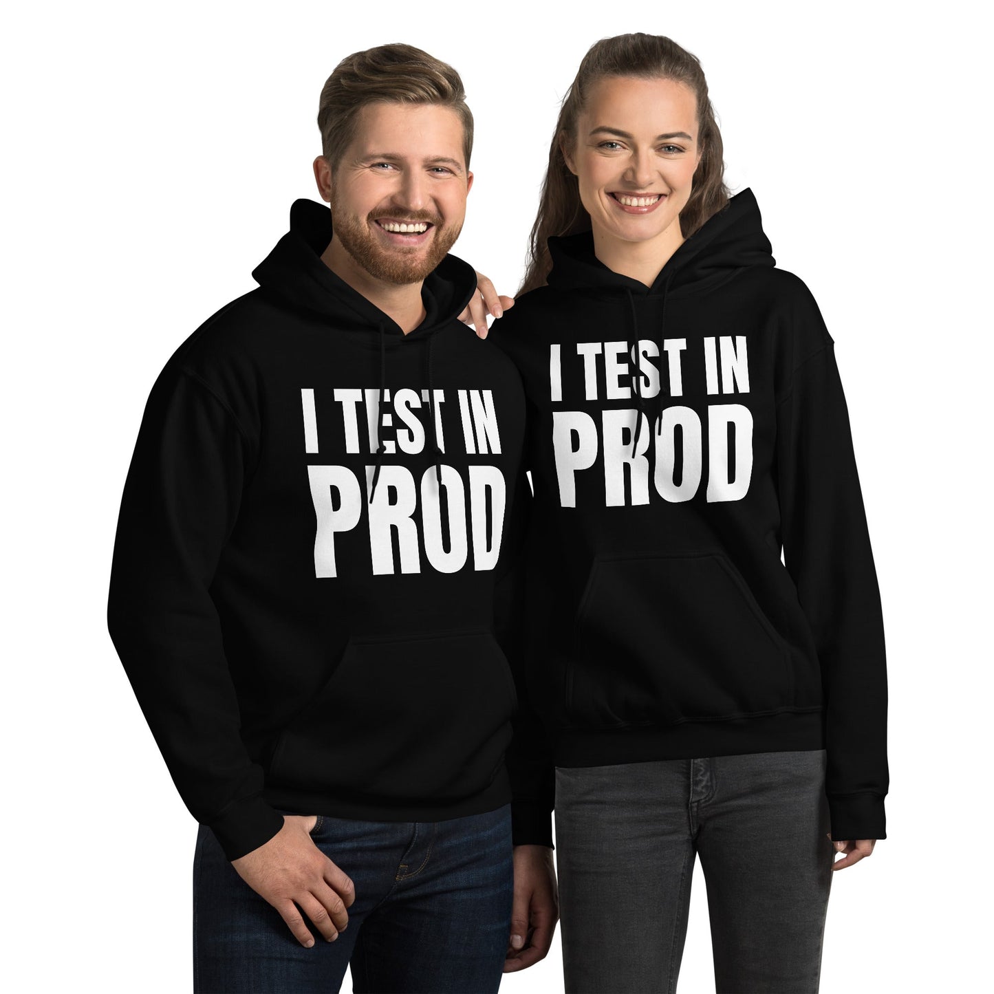 Product mockup photo of the I Test in Prod Hoodie (unisex).