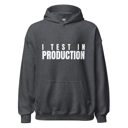 Image of the I Test in Production Hoodie (unisex) Dark Heather / M.