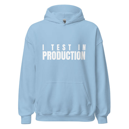 Image of the I Test in Production Hoodie (unisex) Light Blue / M.