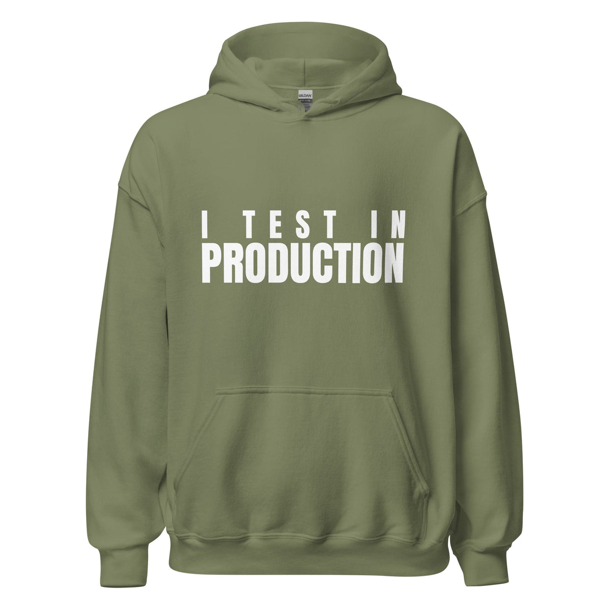 Image of the I Test in Production Hoodie (unisex) Military Green / M.