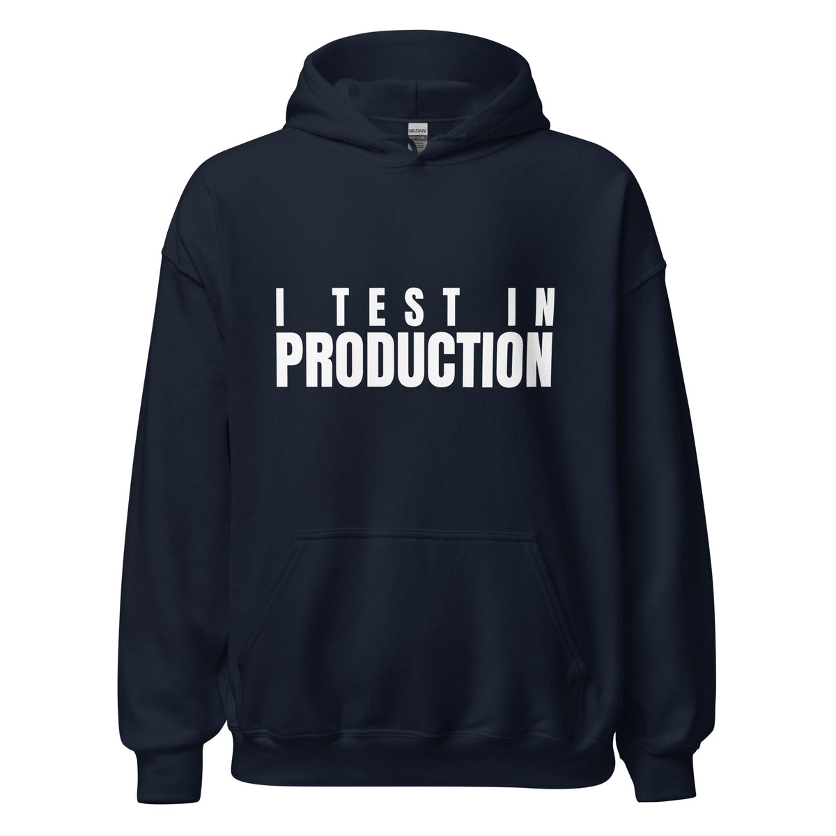 Image of the I Test in Production Hoodie (unisex) Navy / M.
